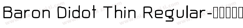 Baron Didot Thin Regular字体转换